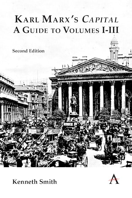 Book cover image for Karl Marx's 'Capital': A Guide to Volumes I–III ISBN: 9781839980008